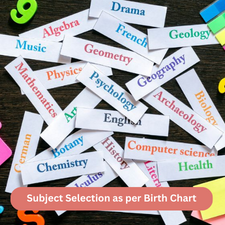 Subject Selection as per Birth Chart