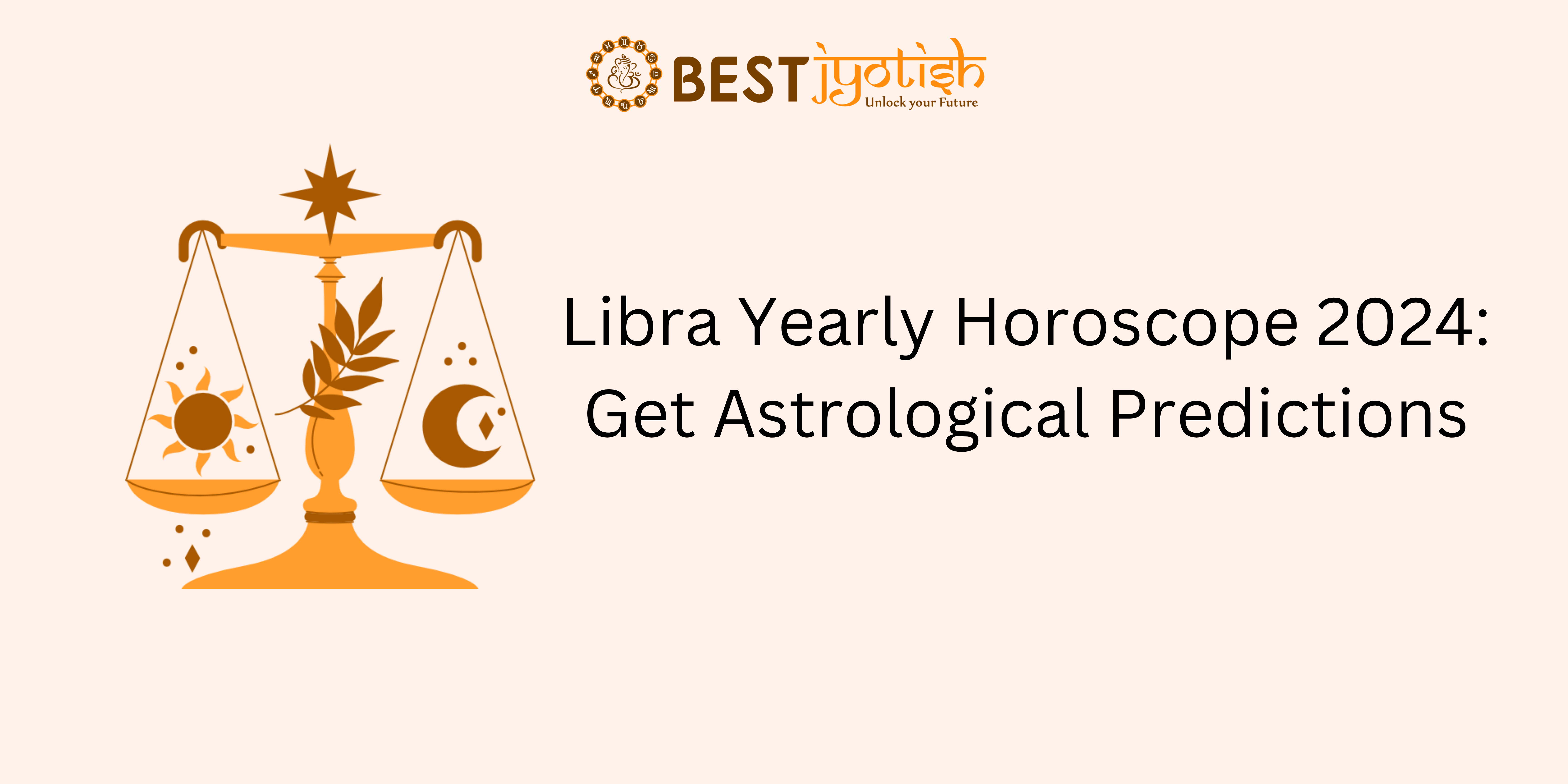 Libra Yearly Horoscope 2024: Get Astrological Predictions