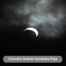 Chandra Grahan Suraksha Puja