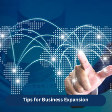 Tips for Business Expansion