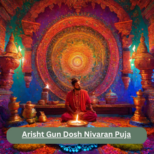 Arisht Gun Dosh Nivaran Puja